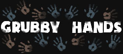 Grubby Hands